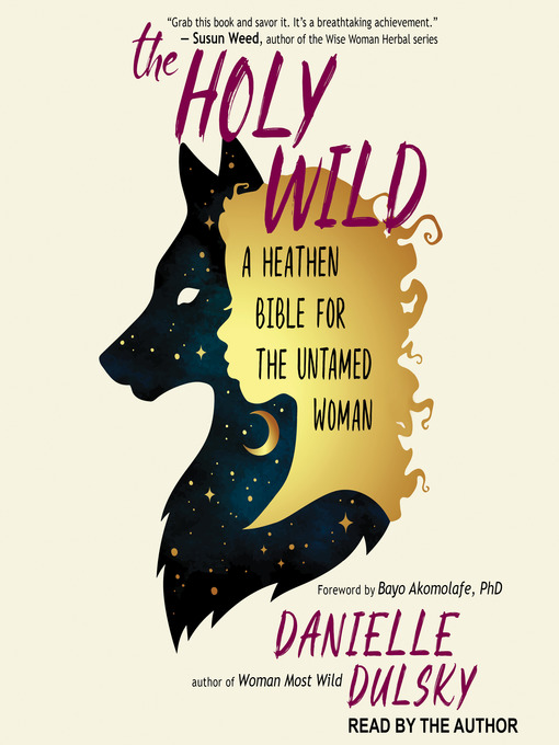 Title details for The Holy Wild by Danielle Dulsky - Wait list